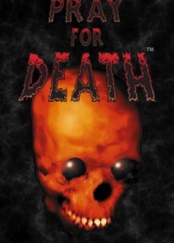 Pray for Death